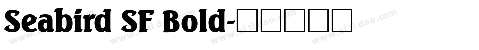 Seabird SF Bold字体转换